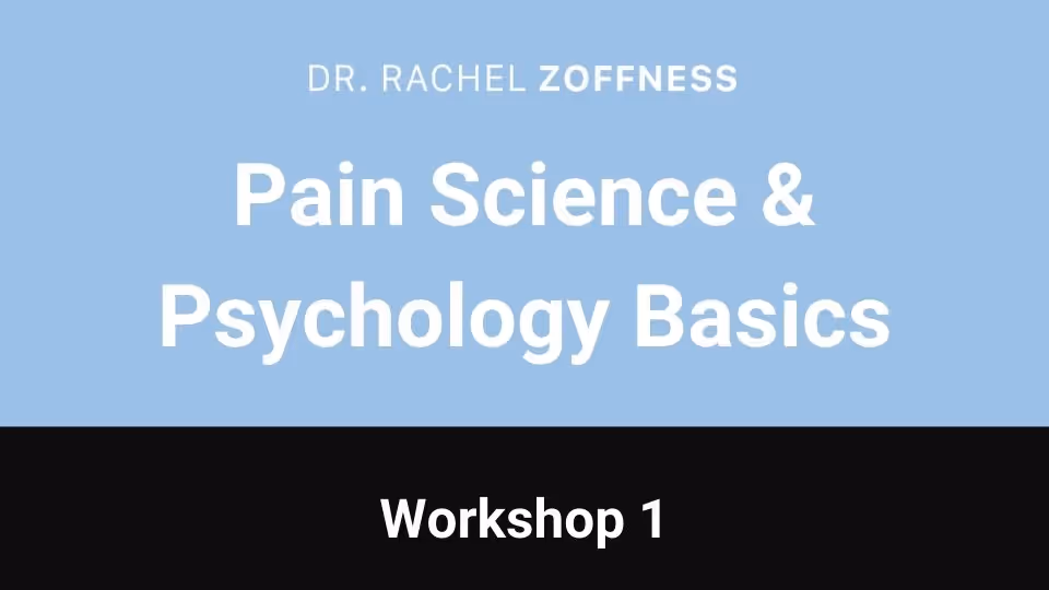 Pain Science Basics Course