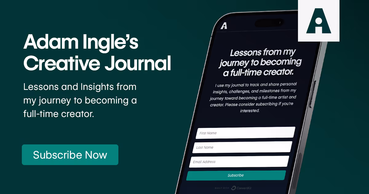 Adam Ingle's Creative Journal