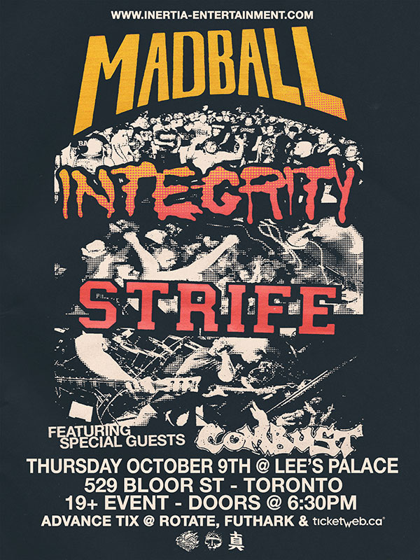 Strife, Integrity, Madball, Combust
