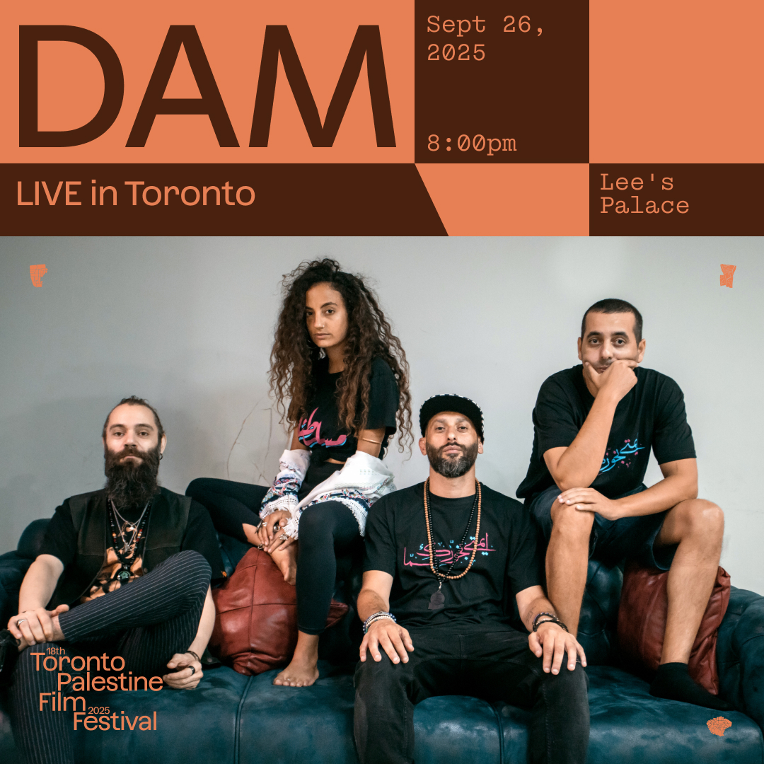 Dam @ Toronto Palestine Film Festival