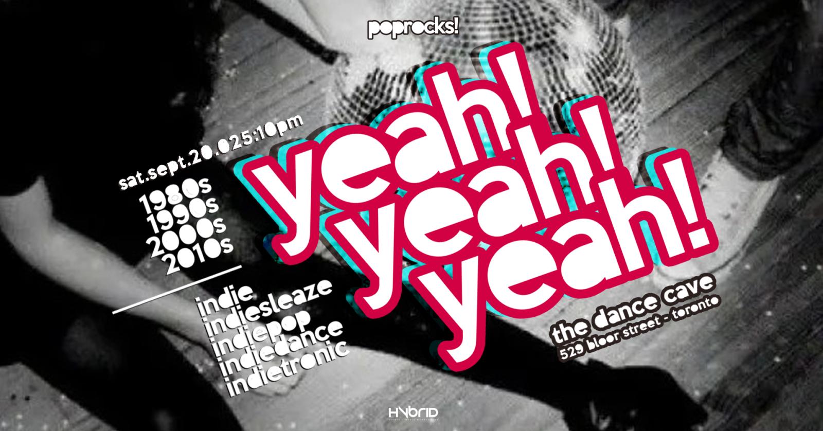 Yeah Yeah Yeah! Indie Night