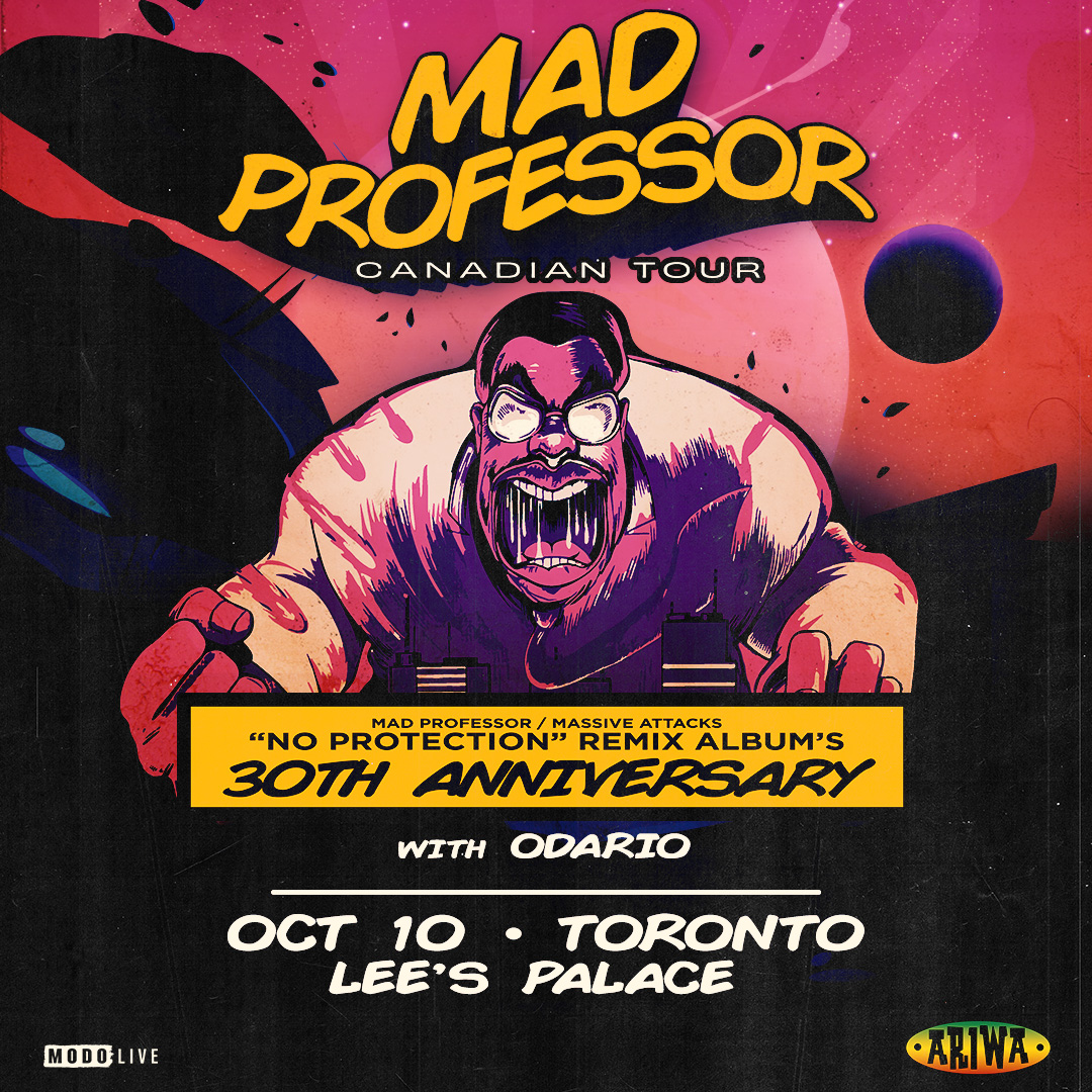 MAD PROFESSOR - 'No Protection' Remix Album's 30th Anniversary w/ Odario