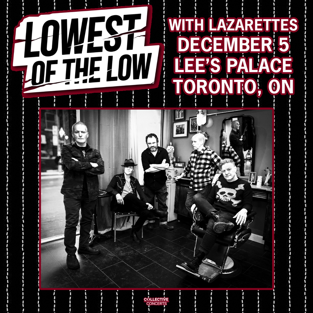 Lowest Of The Low w/ Lazarettes 
