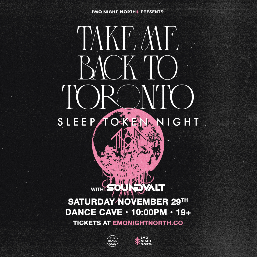 Take Me Back To Toronto Sleep Token Night