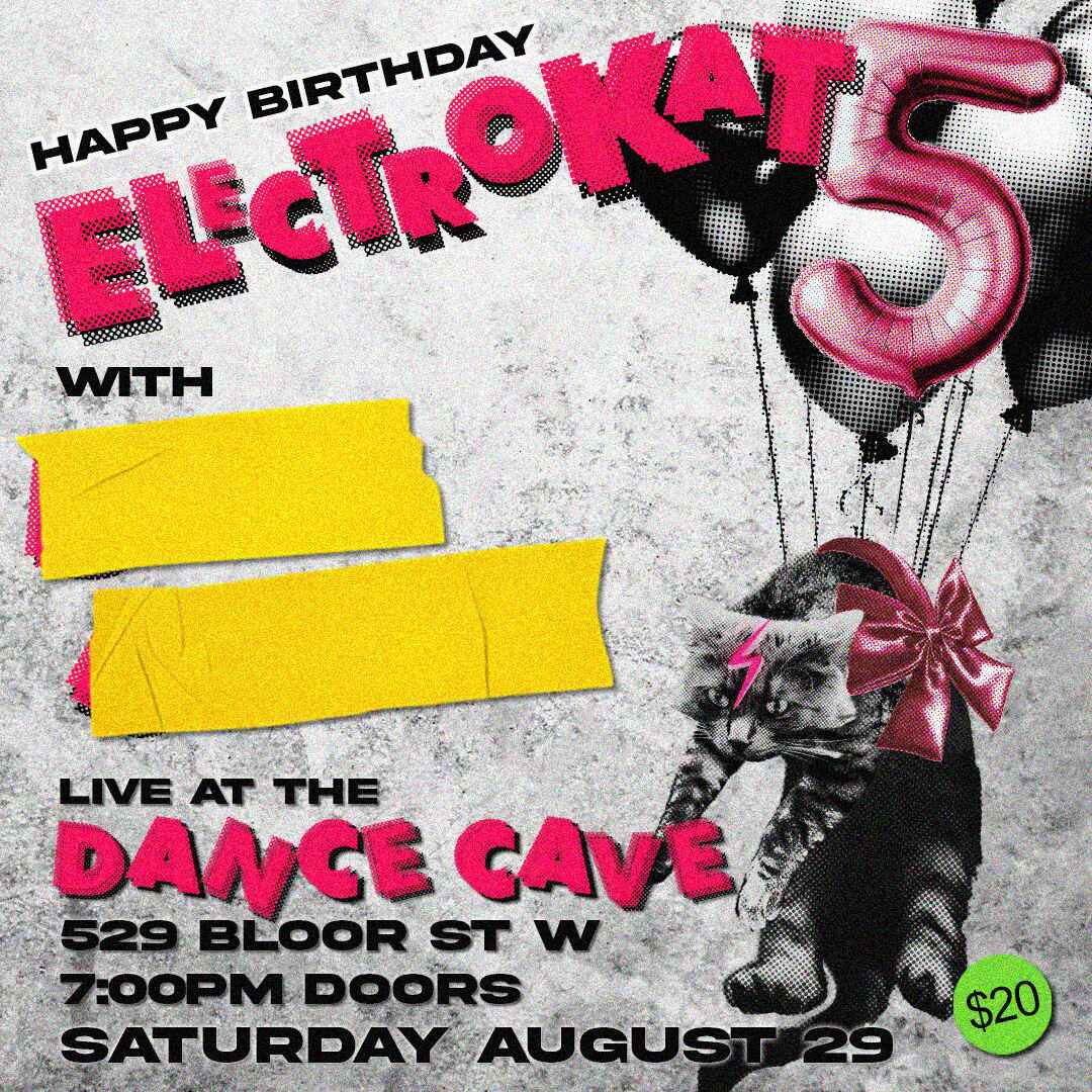 HAPPY 5th BIRTHDAY ELECTROKAT!