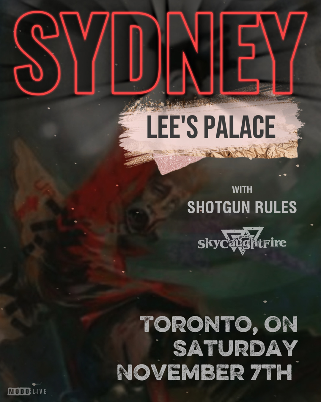 Sydney w/ Shotgun Rules & Sky Caught Fire