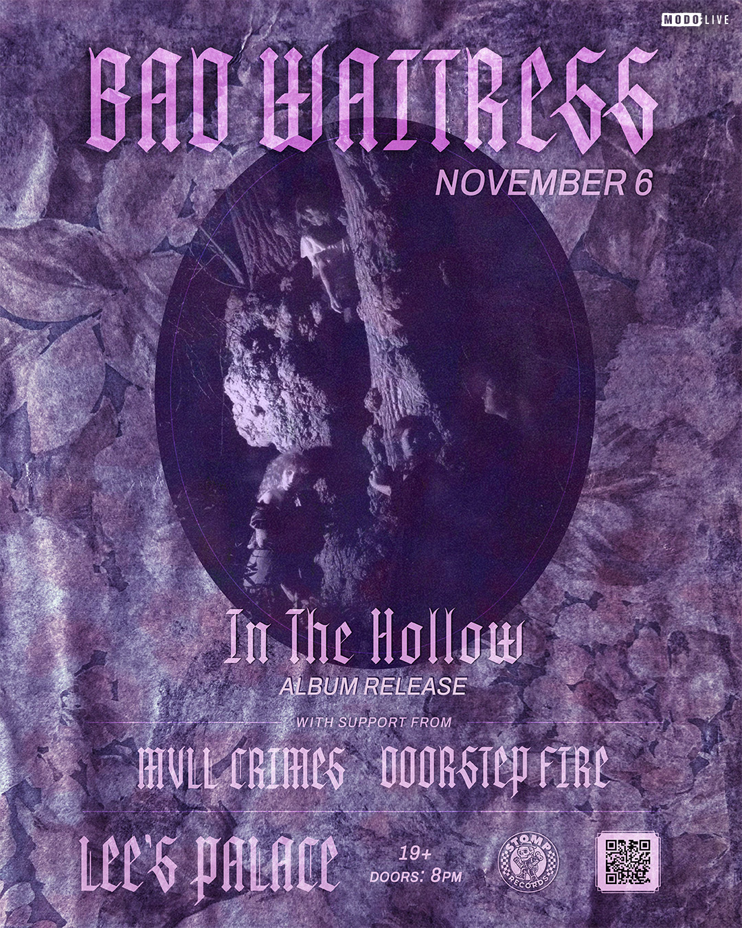 Bad Waitress w/ MVLL Crimes & Doorstep Fire