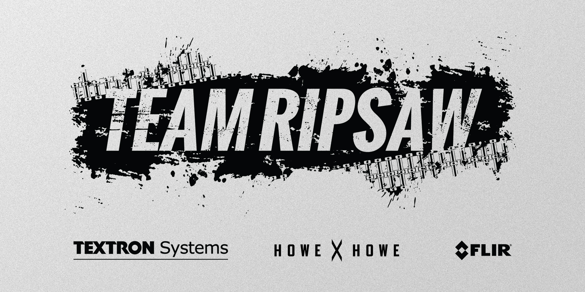 A logo with the phrase "Team Ripsaw" with mud and vehicle track marks smeared behind it. It's black and has logos for three companies under it.