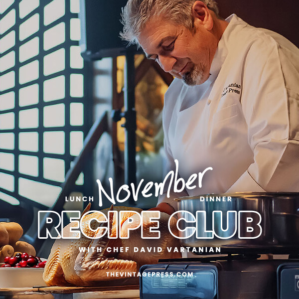 Recipe Club with Chef David Vartanian