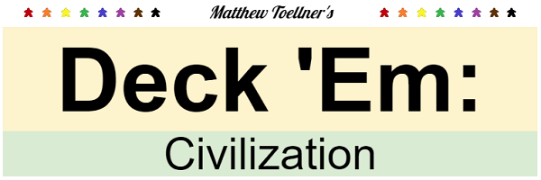 Deck 'Em: Civilization