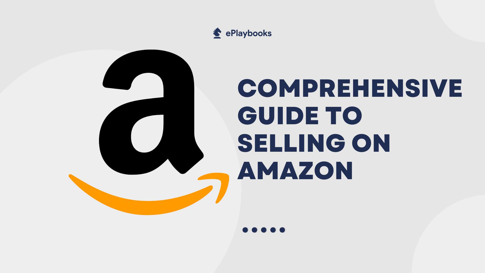Comprehensive Guide to Selling on Amazon