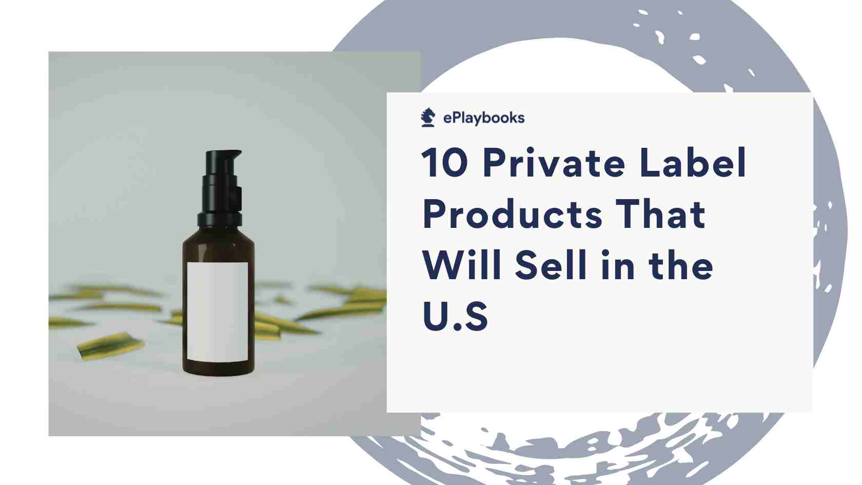 10 Private Label Products That Will Sell in the U.S. in 2026