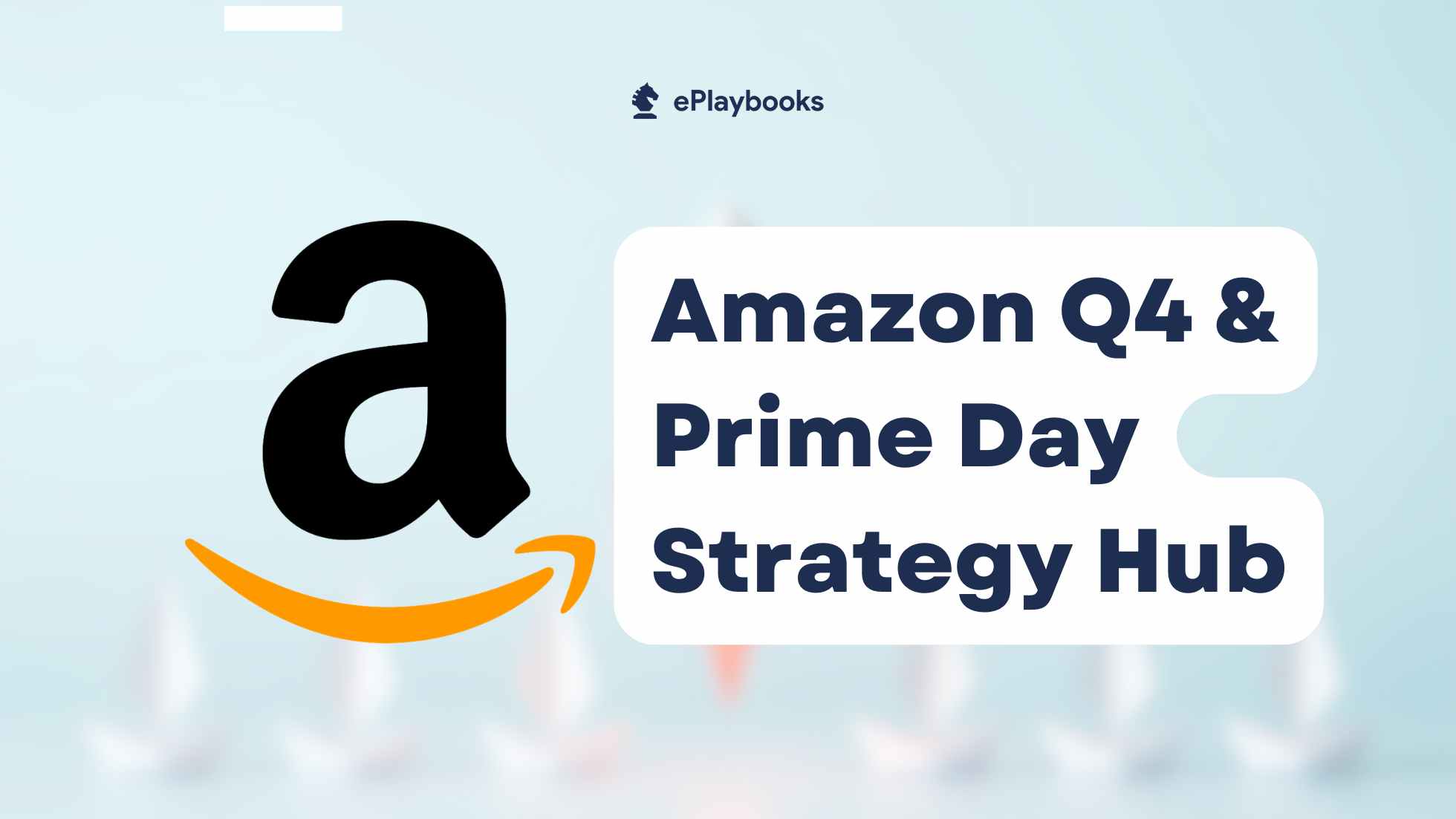 Amazon Q4 & Prime Day Strategy Hub (2026)