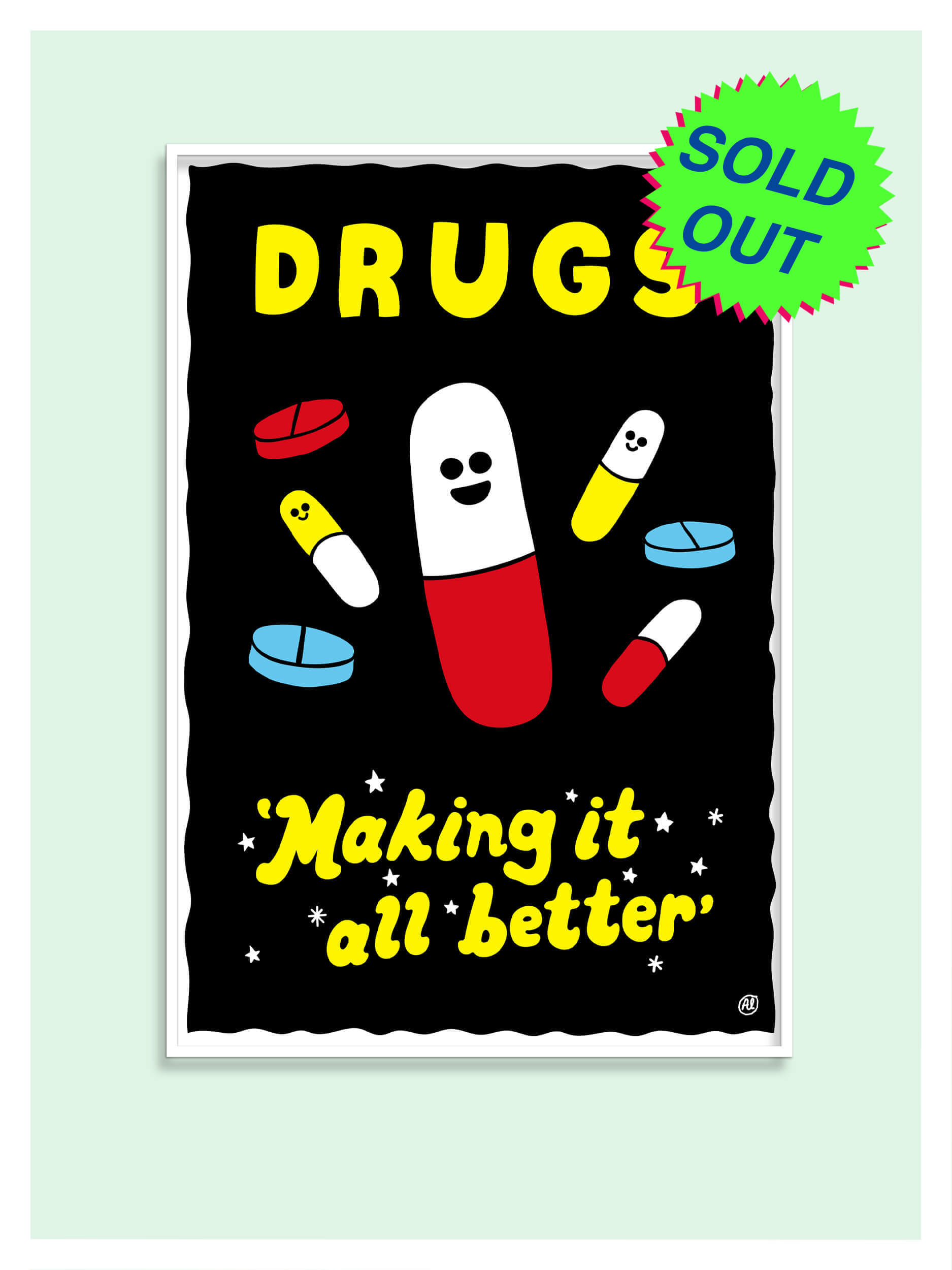 Drugs Screenprint - BLACK FRIDAY OFFER