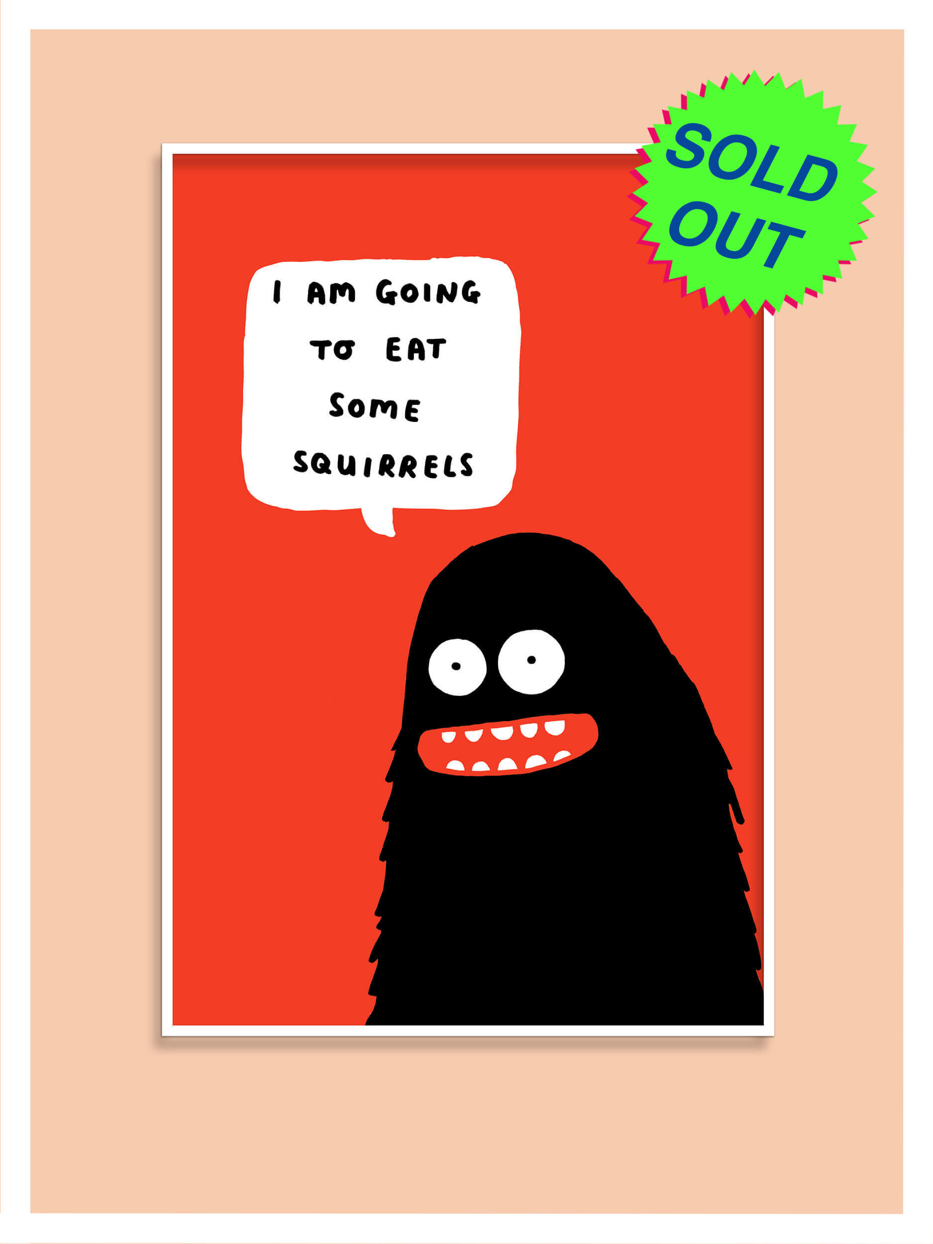The Sasquatch Screenprint - BLACK FRIDAY OFFER