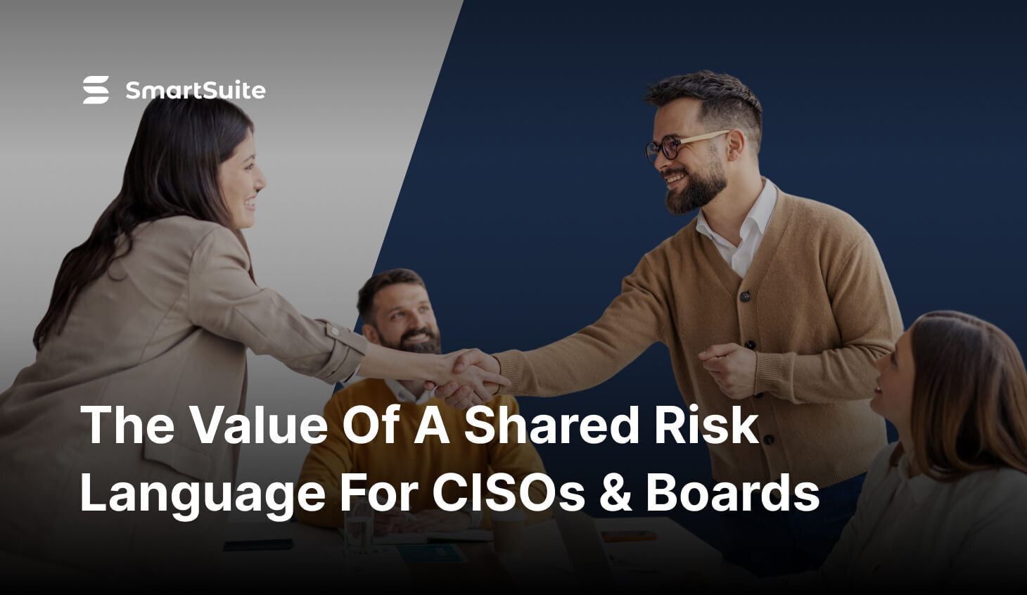 The Value of a Shared Risk Language for CISOs & Boards