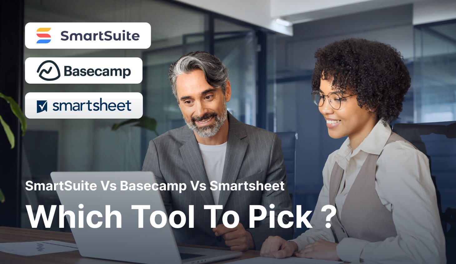 Smartsheet vs. Basecamp vs. SmartSuite: Which Tool to Pick? [2026]