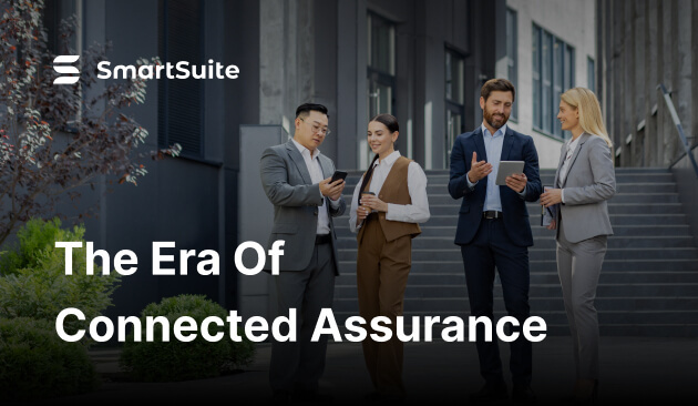 The Era of Connected Assurance