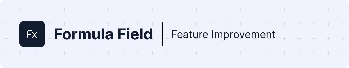 Formula Field - Complexity validation
