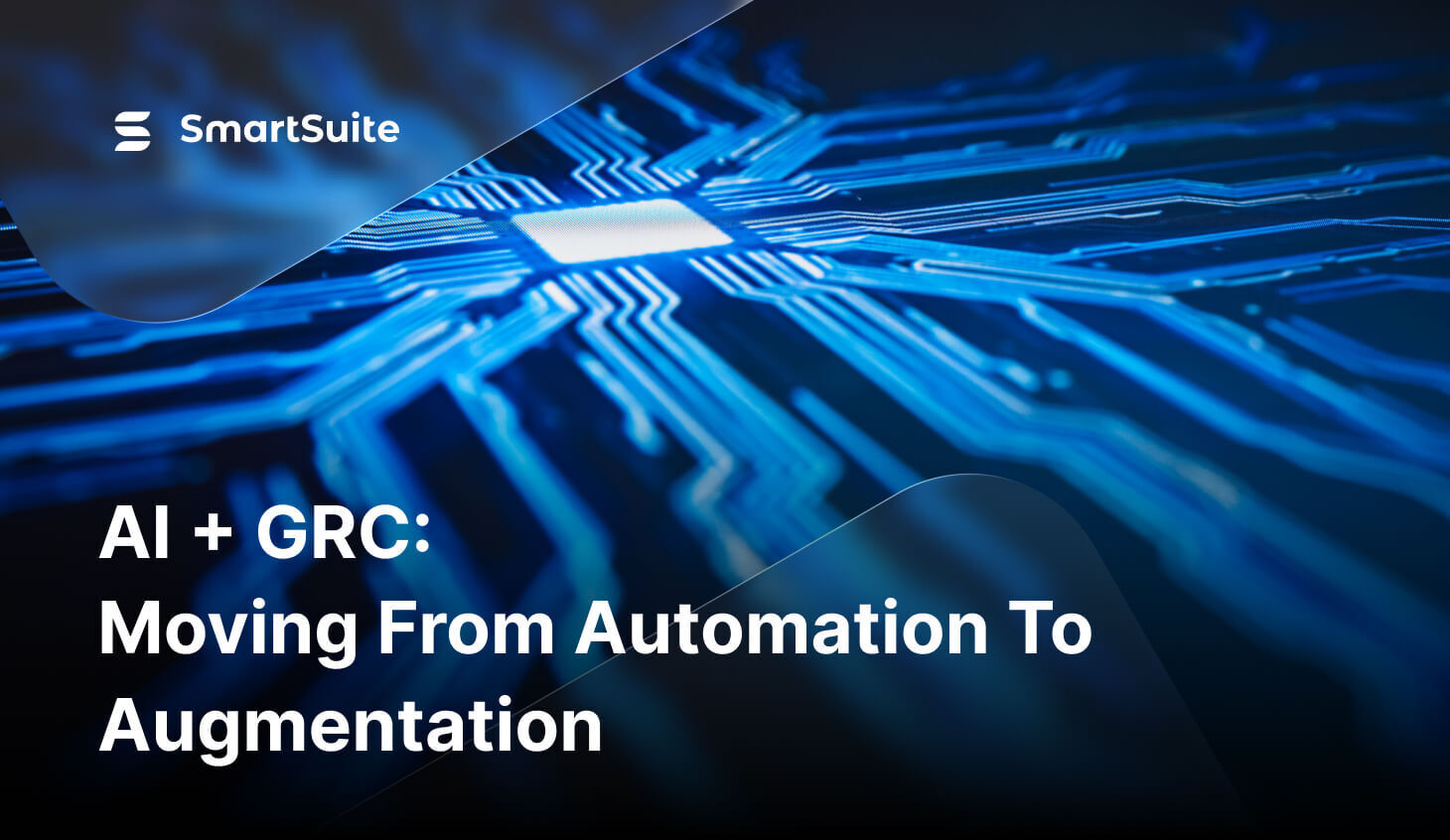 AI + GRC: Moving from Automation to Augmentation