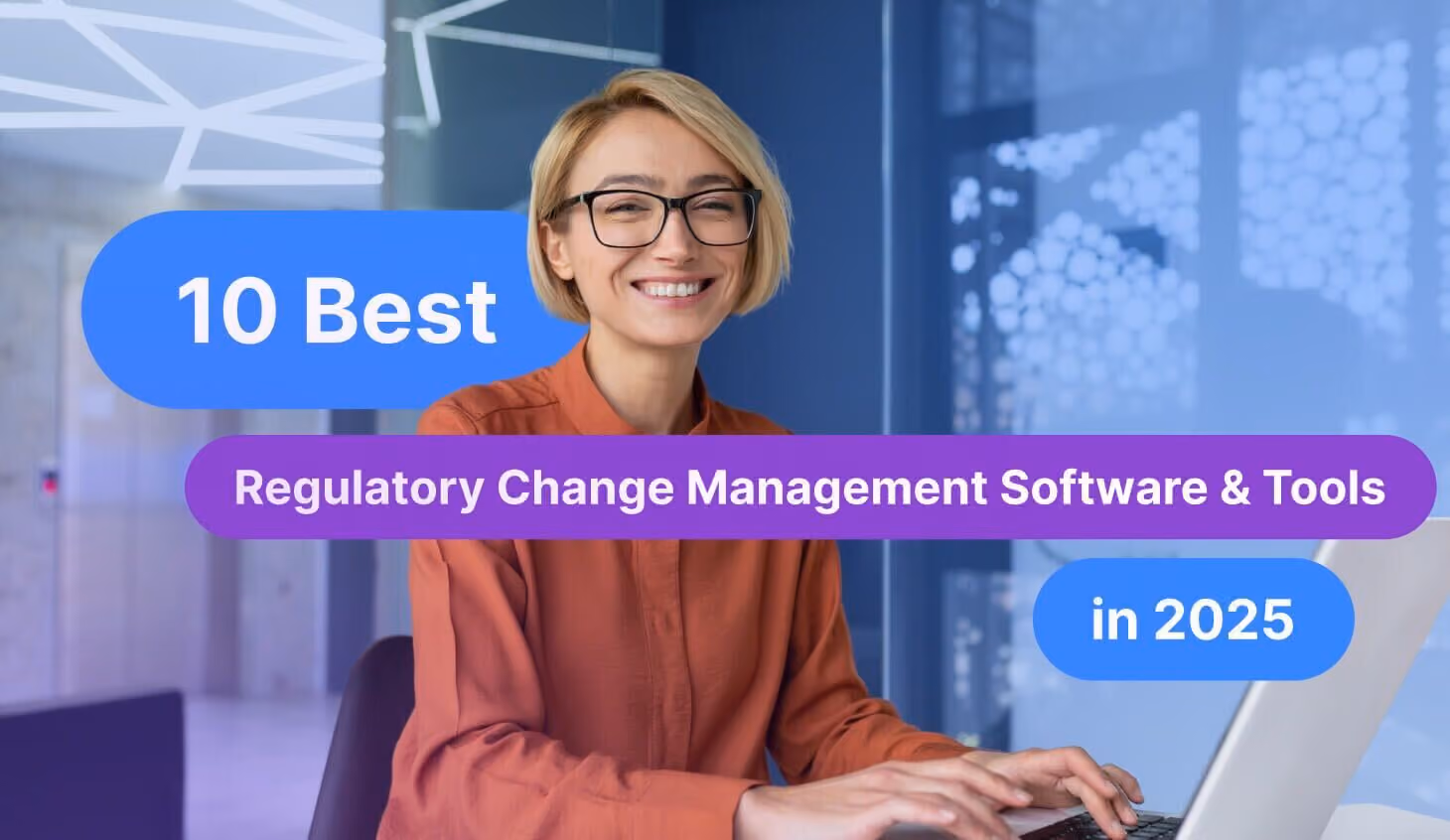 10 Best Regulatory Change Management Software & Tools In 2026