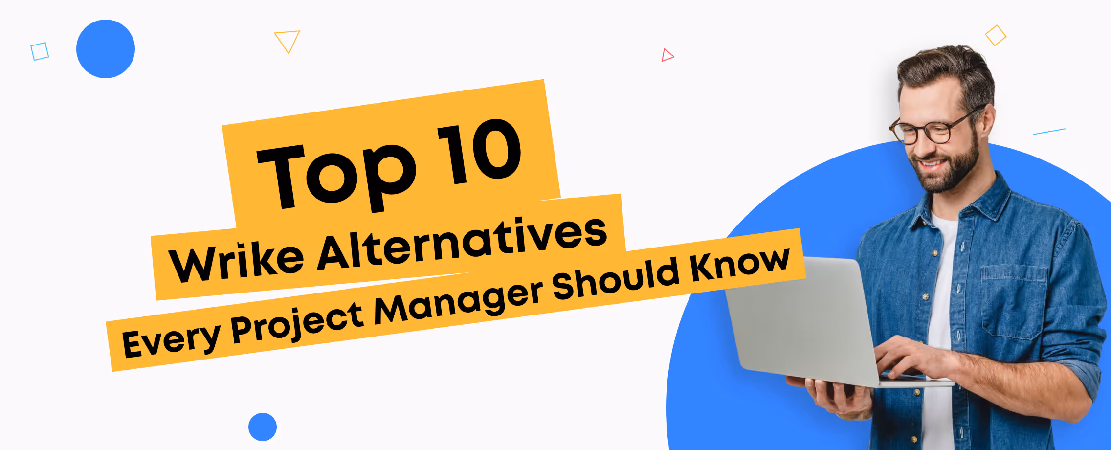 Top 10 Wrike Alternatives Every Project Manager Should Consider (2026)