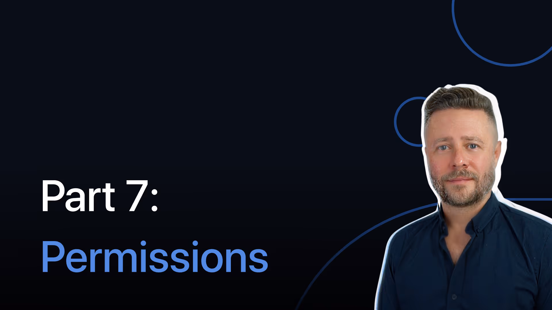 Part 7: Permissions
