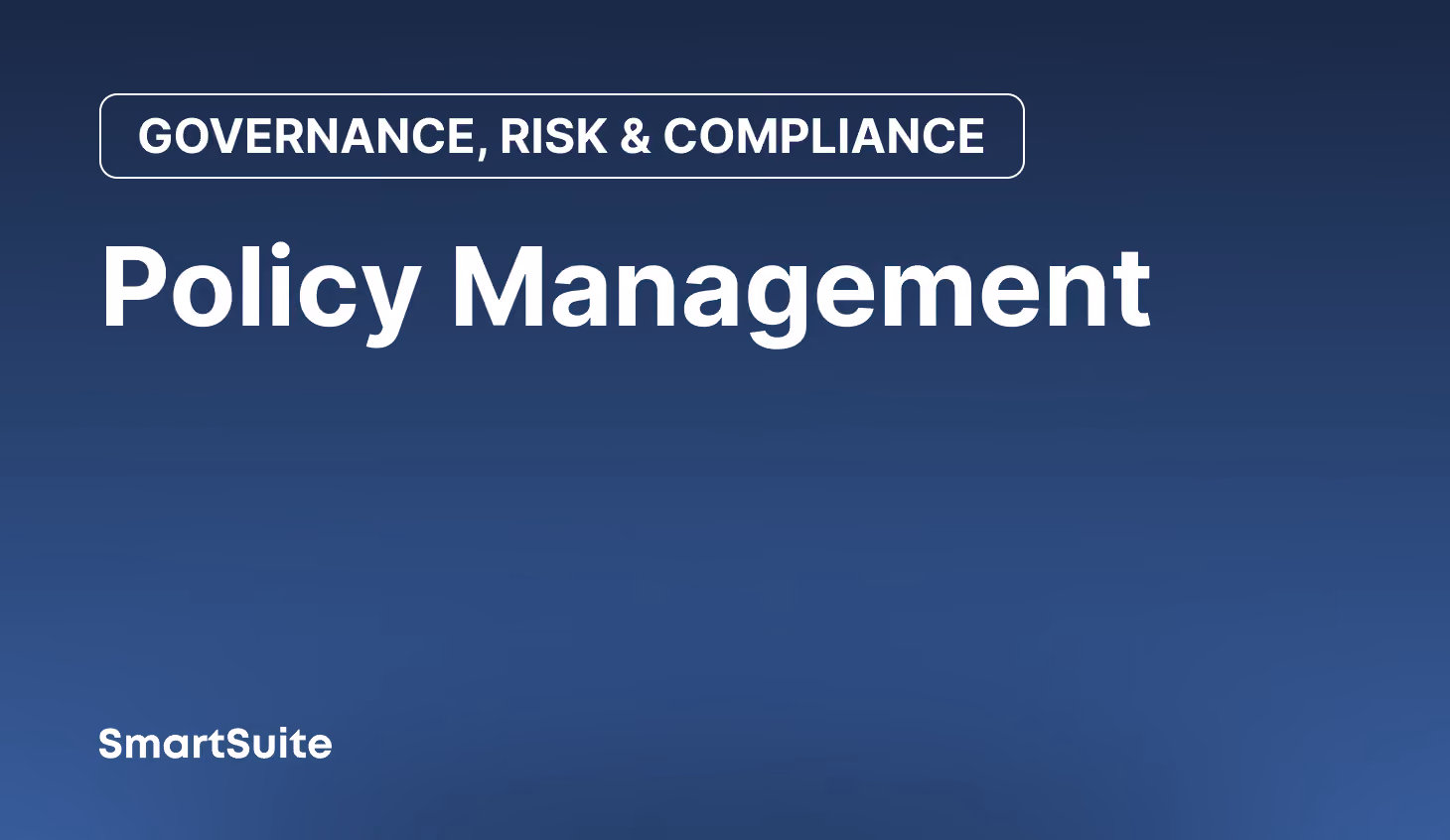 Policy Management