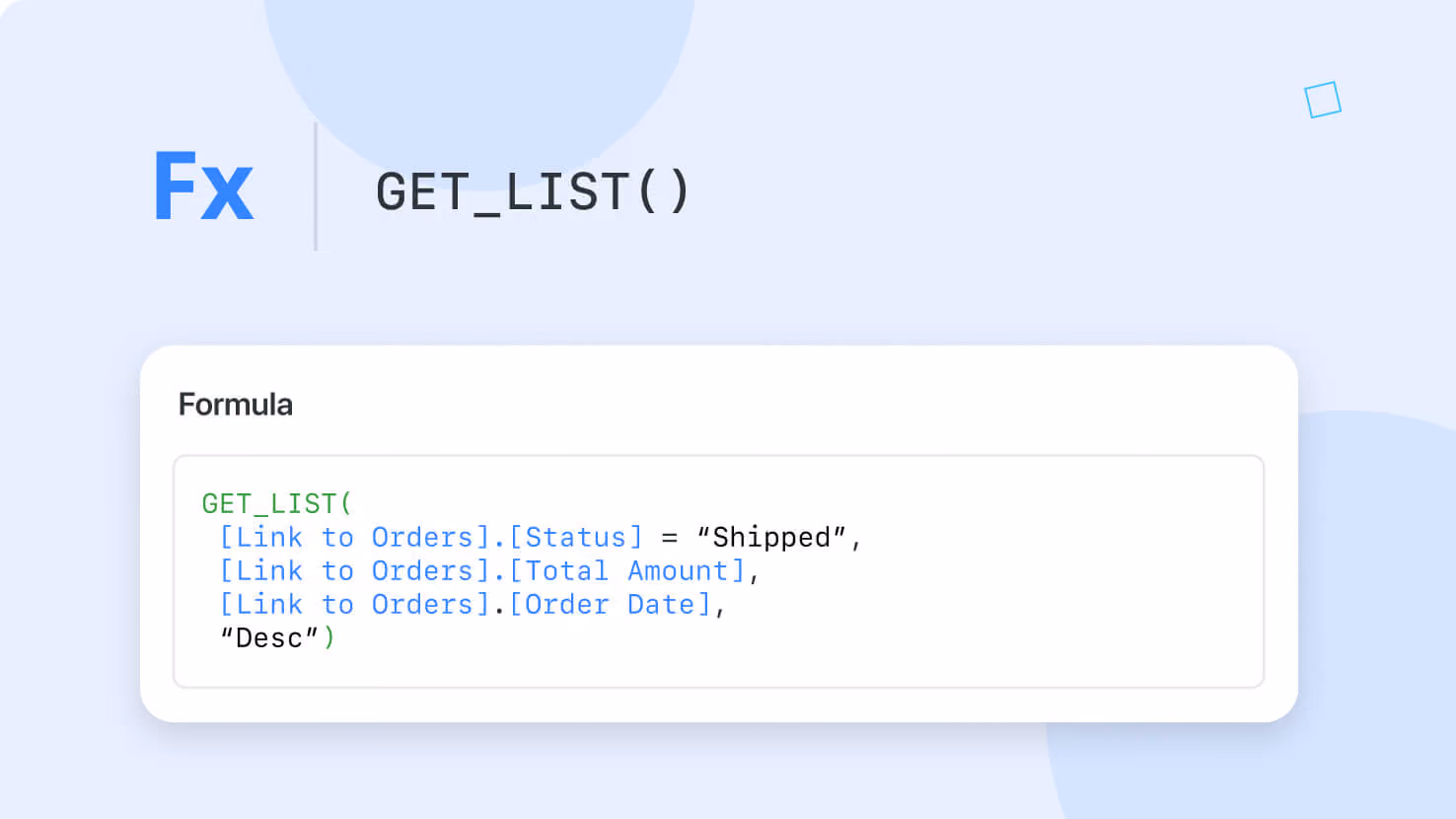 Formulas: The new GET_LIST() function