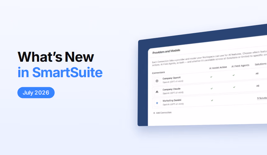 What's New in SmartSuite: July 2026