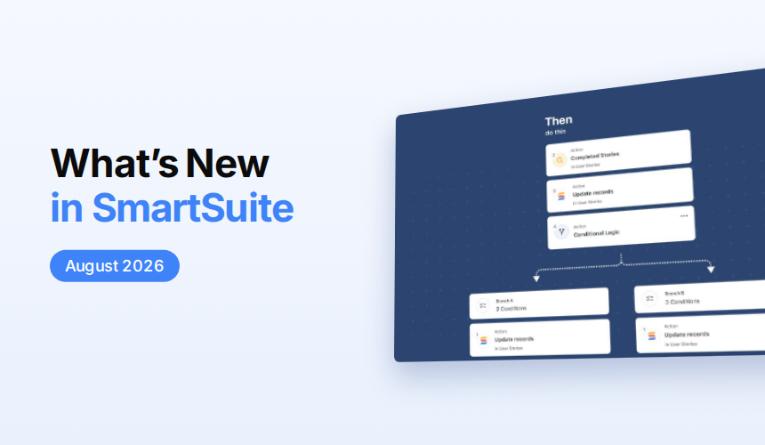 What's New in SmartSuite: August 2026