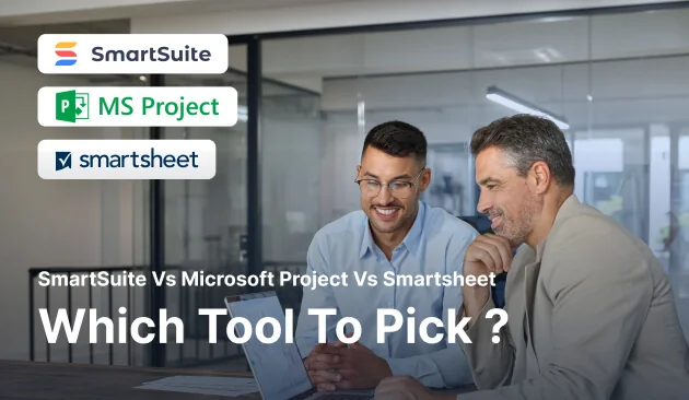 Smartsheet vs. Microsoft Project vs. SmartSuite: Which Tool to Pick? [2026]