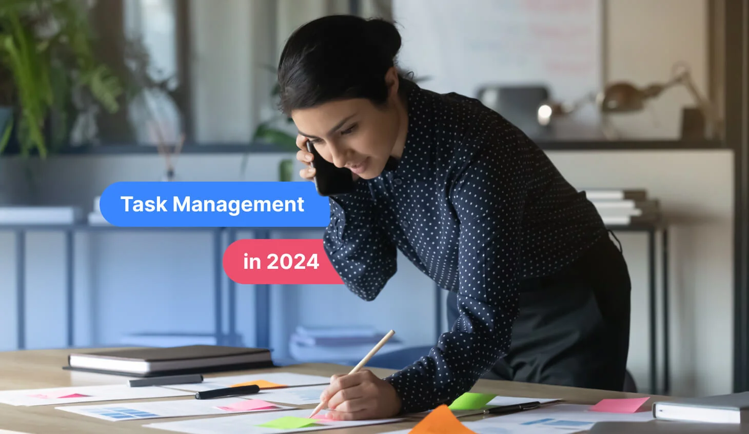 Task Management: Everything You Need to Know in 2024