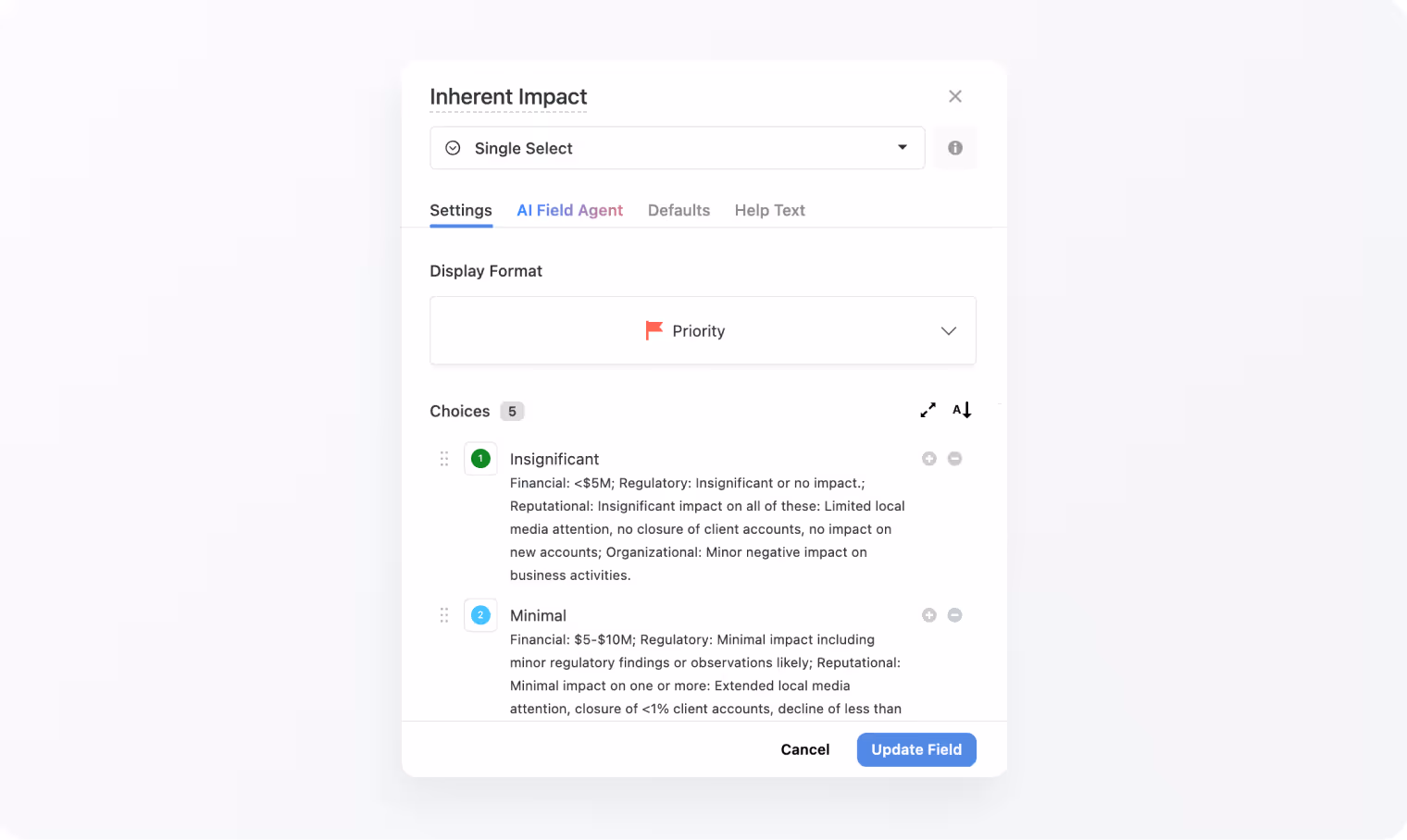 Single-select field settings for inherent impact with a description for each choice