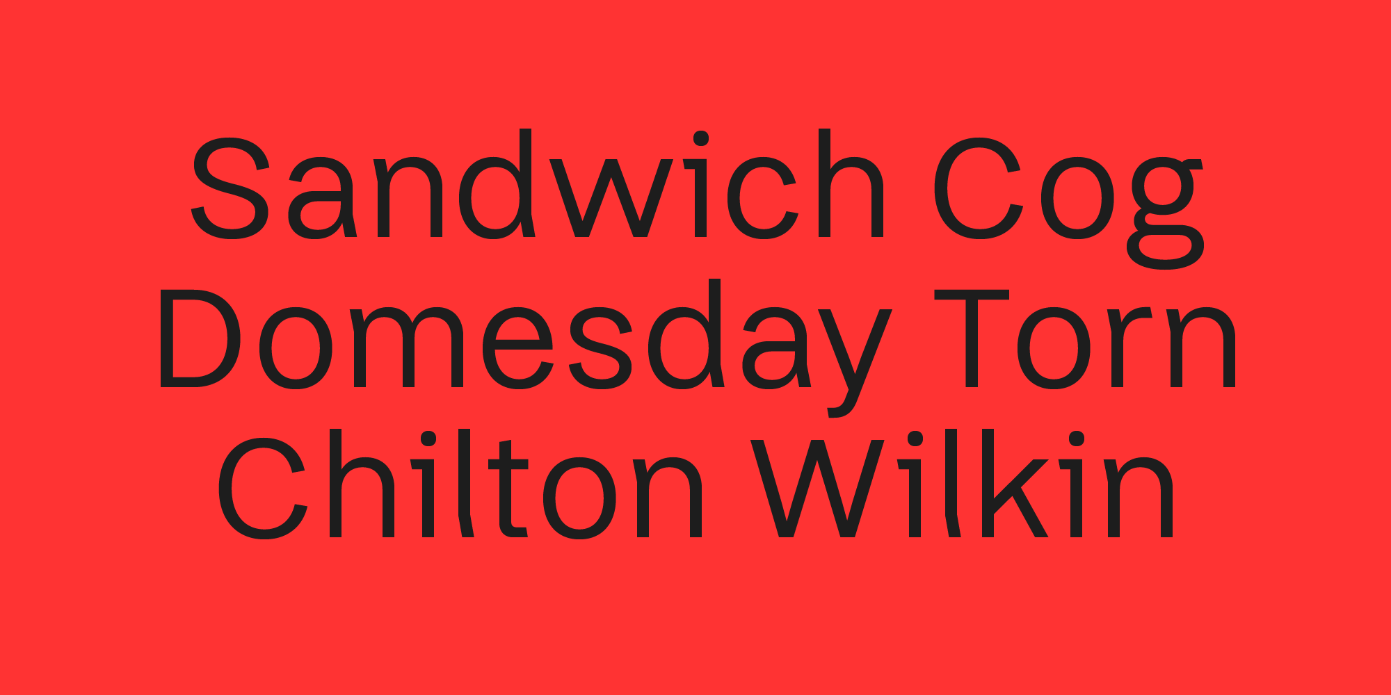 Sandwich, cog, domesday, torn, chilton, wilkin