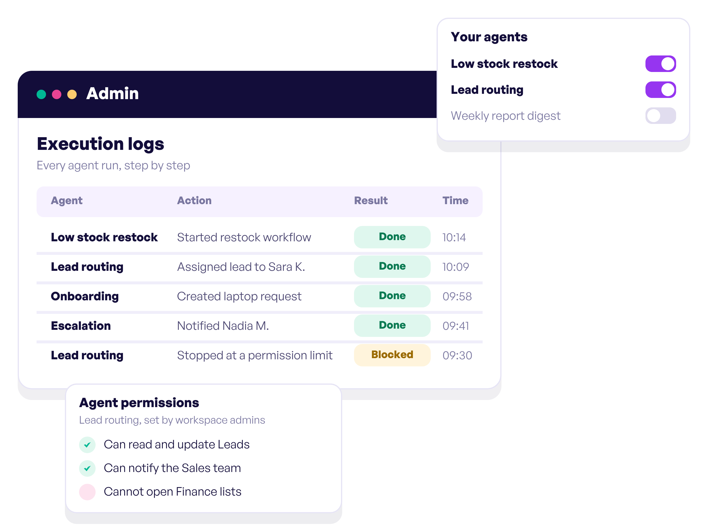 Agent execution logs, on and off switches for each agent, and agent permission limits