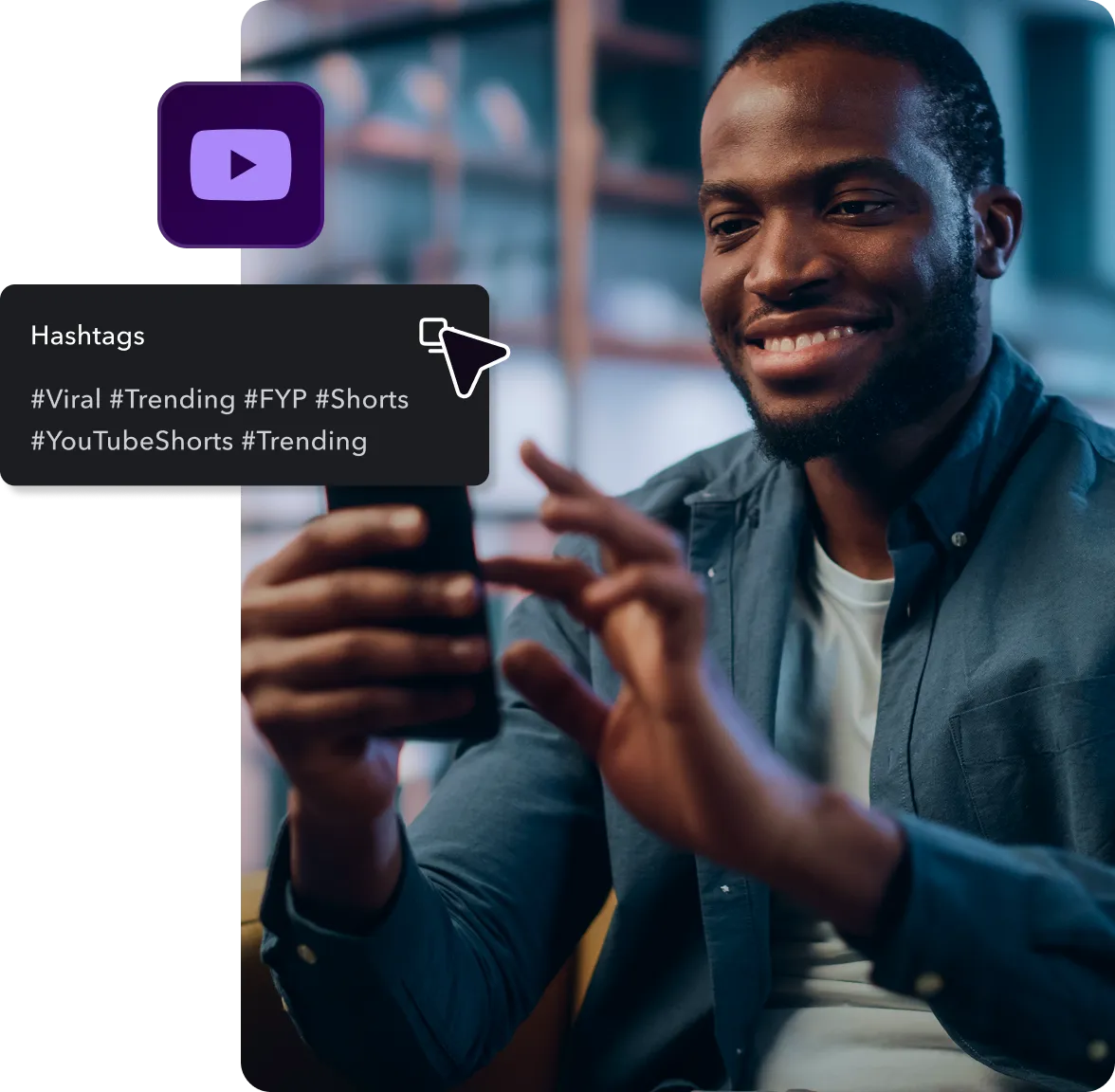 A smiling man is using a smartphone, and suggested hashtags are displayed.