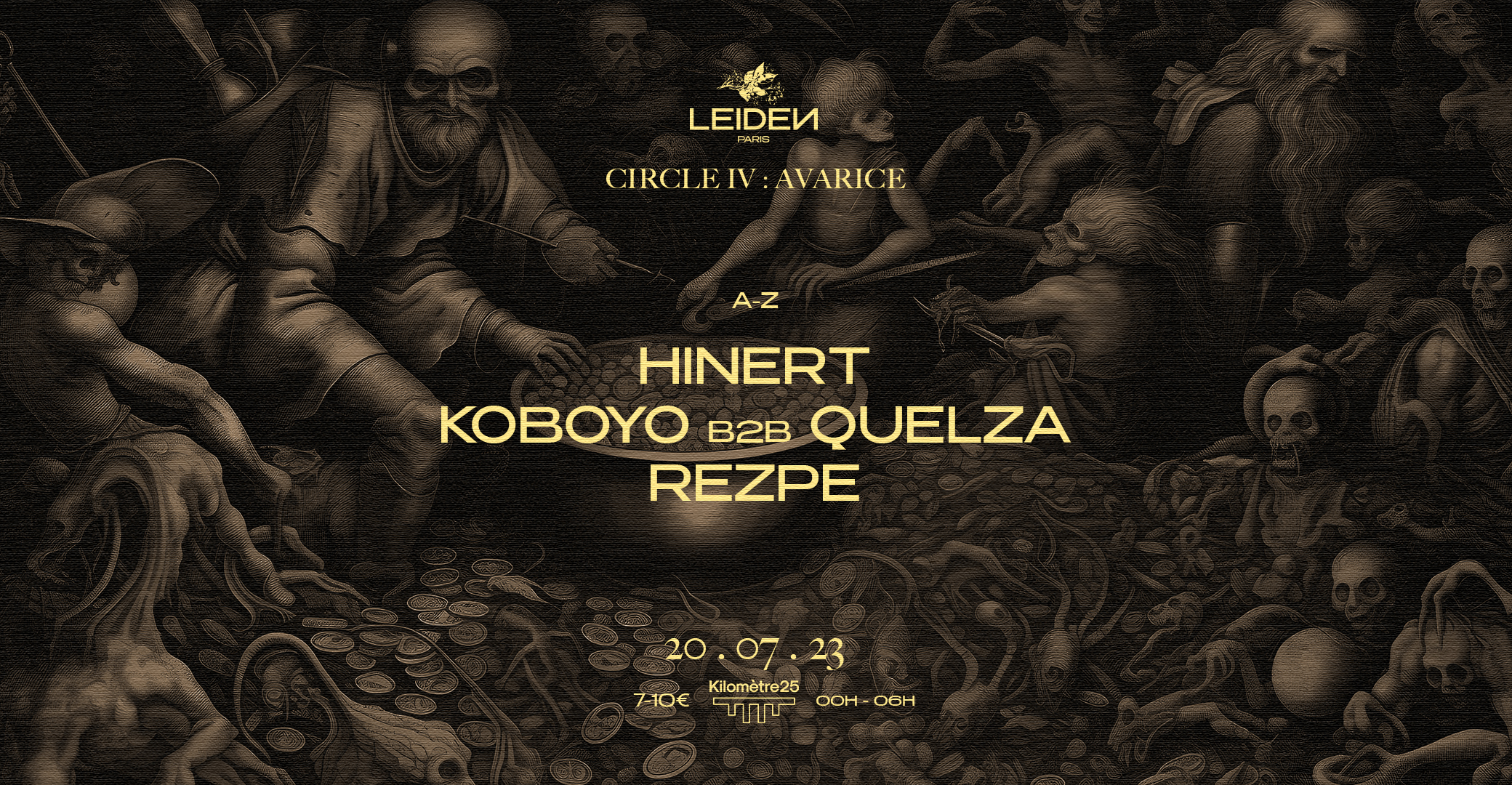 KM25 x LEIDEN NIGHT #4 : KOBOYO B2B QUELZA, HINERT & REZPE