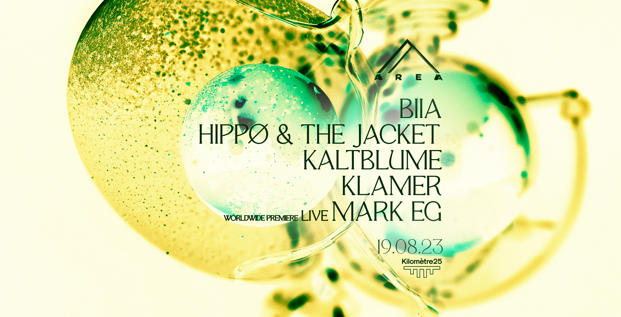 OPEN AIR : AREA x KM25 w/ Biia, Mark EG (live), Hippø & The Jacket, Klamer, Kaltblume