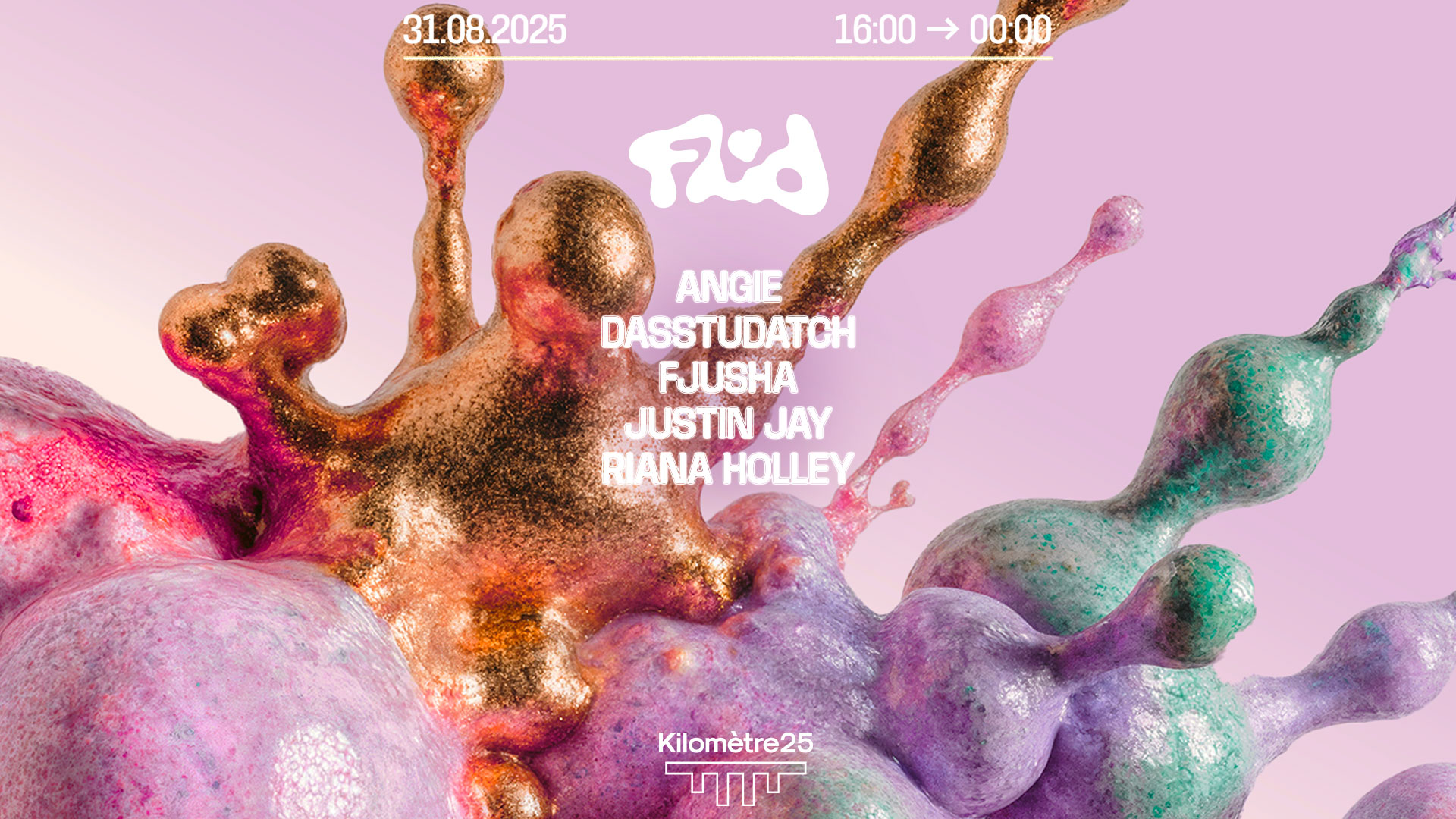 FLUID : DASSTUDACH, JUSTIN JAY, FJUSHA, RIANA HOLLEY, ANGIE