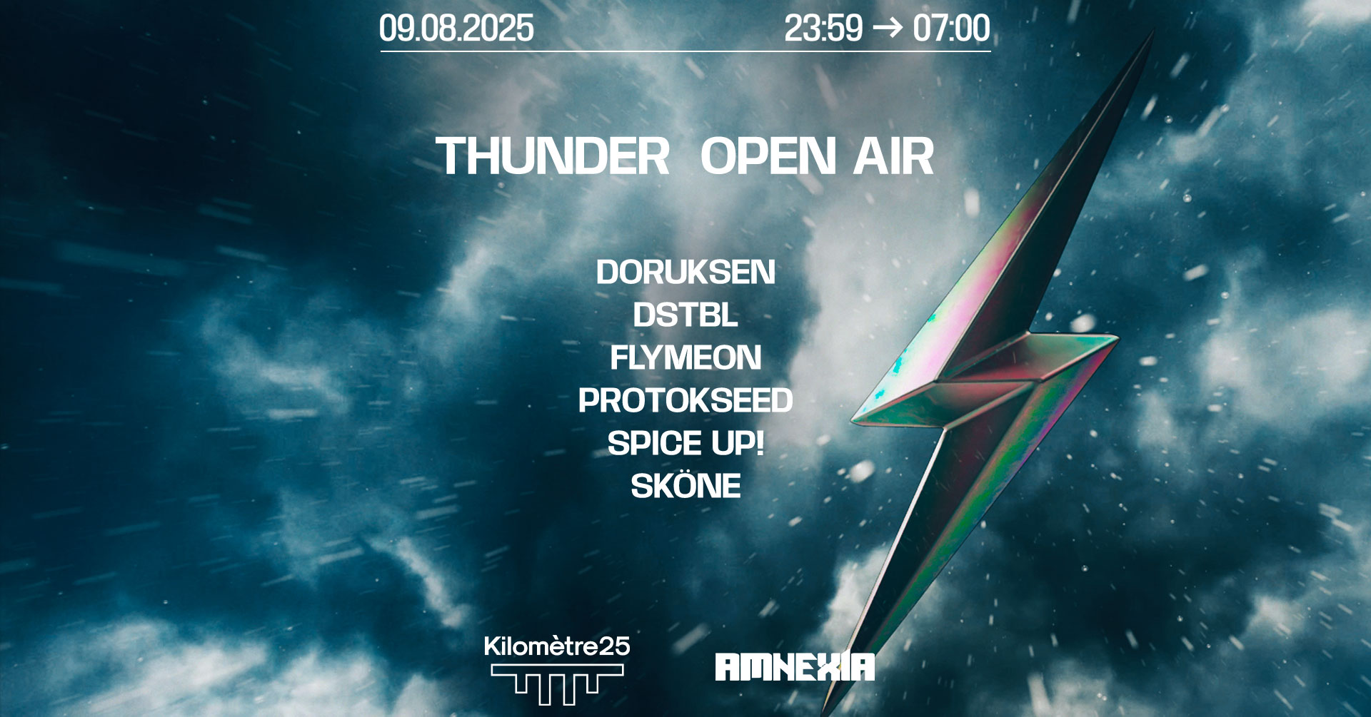 THUNDER : Doruksen, Spice Up !, Sköne, Protokseed, Flymeon