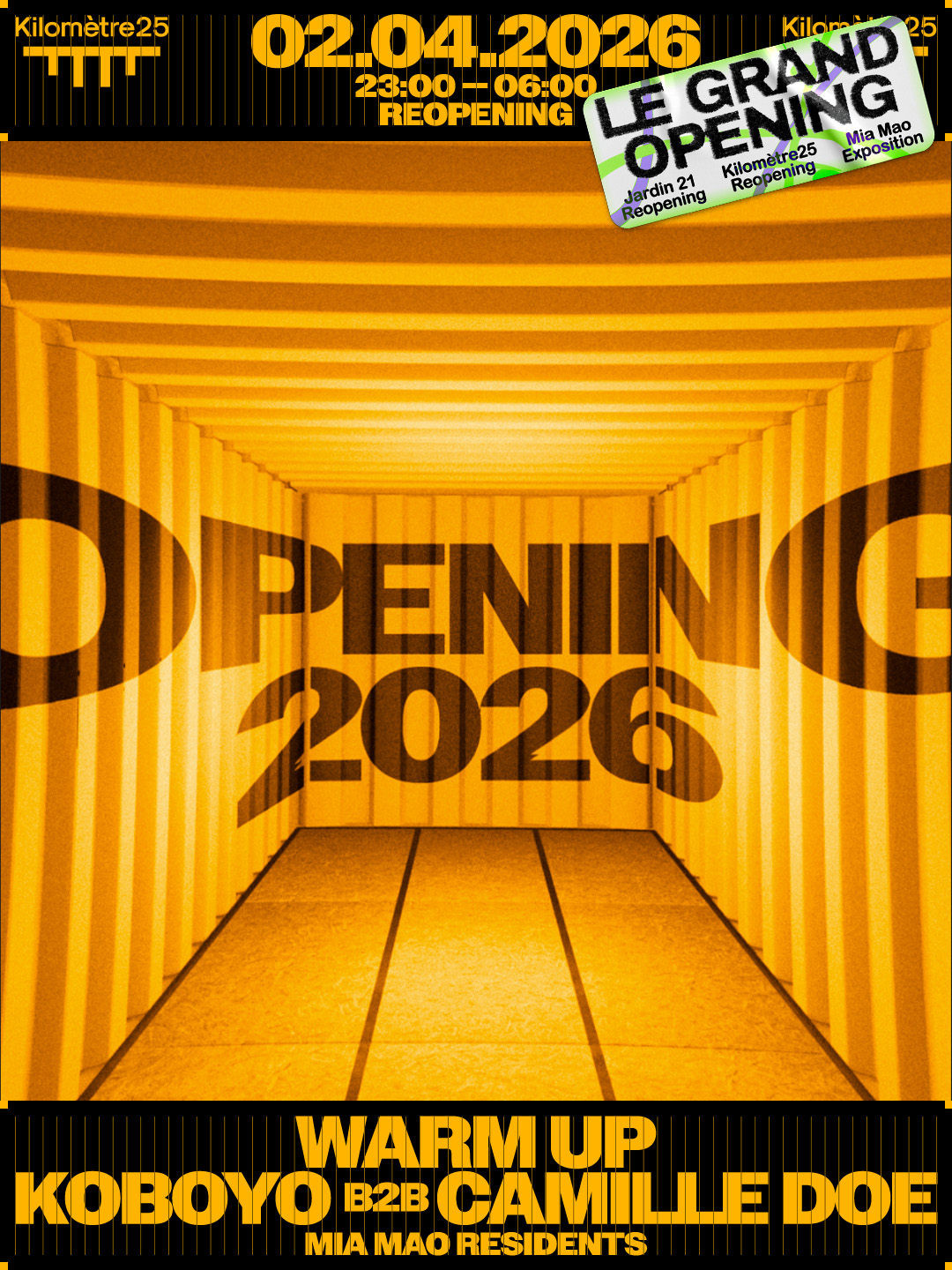 KILOMÈTRE25 REOPENING w/ Koboyo b2b Camille Doe & more
