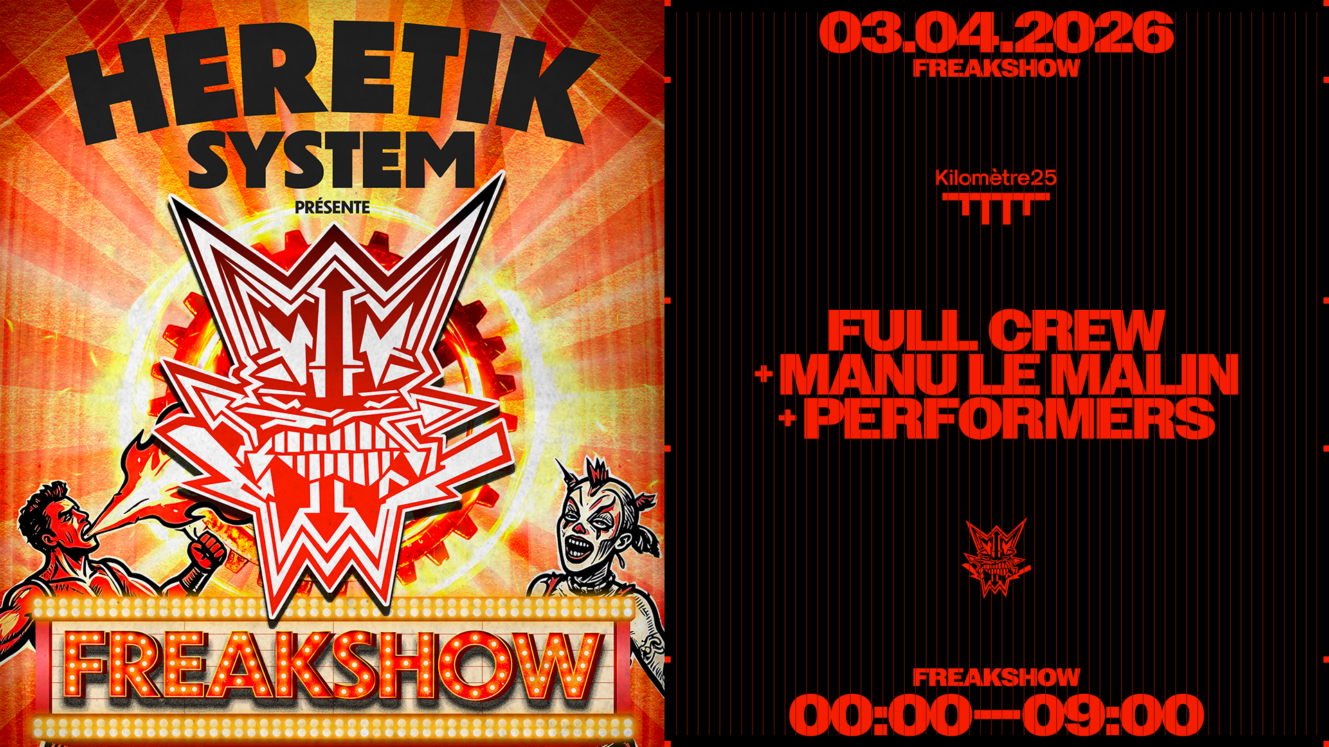 HERETIK : FULL CREW + MANU LE MALIN + GUESTS