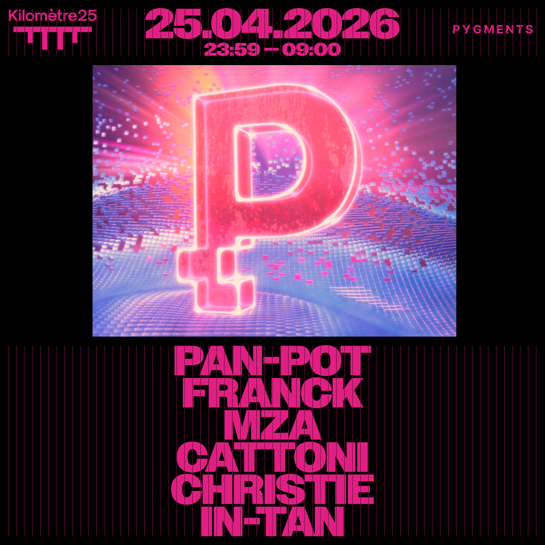 PYGMENTS : PAN POT, FRANCK, MZA & MORE