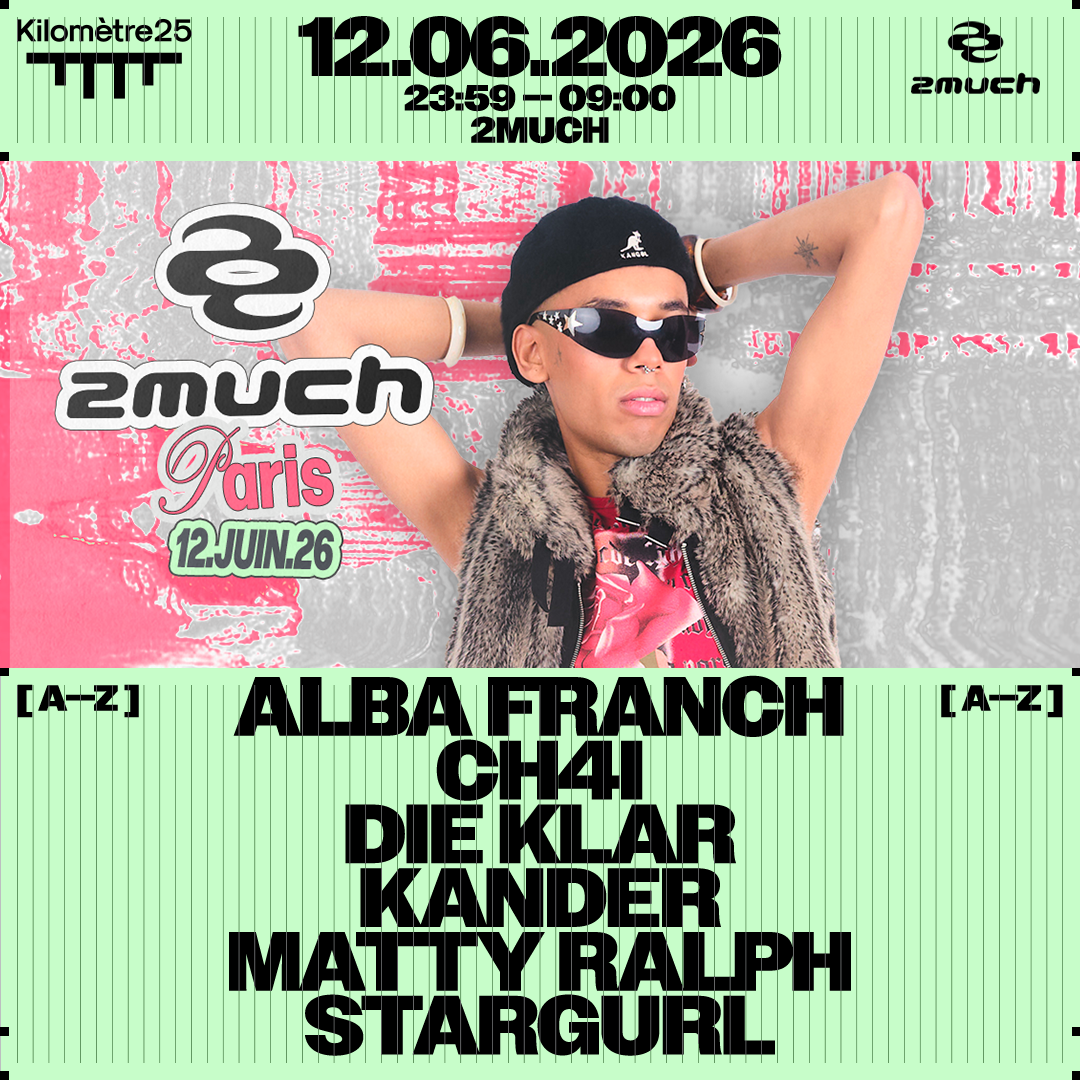2much : Alba Franch, Matty Ralph, Kander, Die Klar, Stargurl