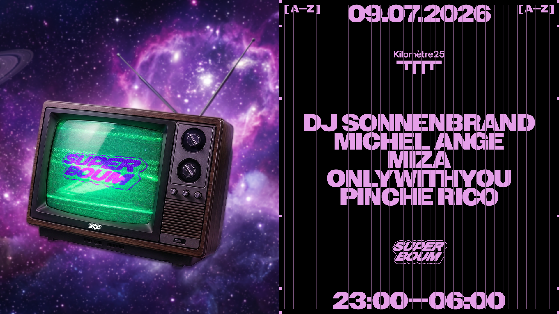 SUPERBOUM : ONLYWITHYOU, DJ SONNENBRAND, MICHELANGE & MORE