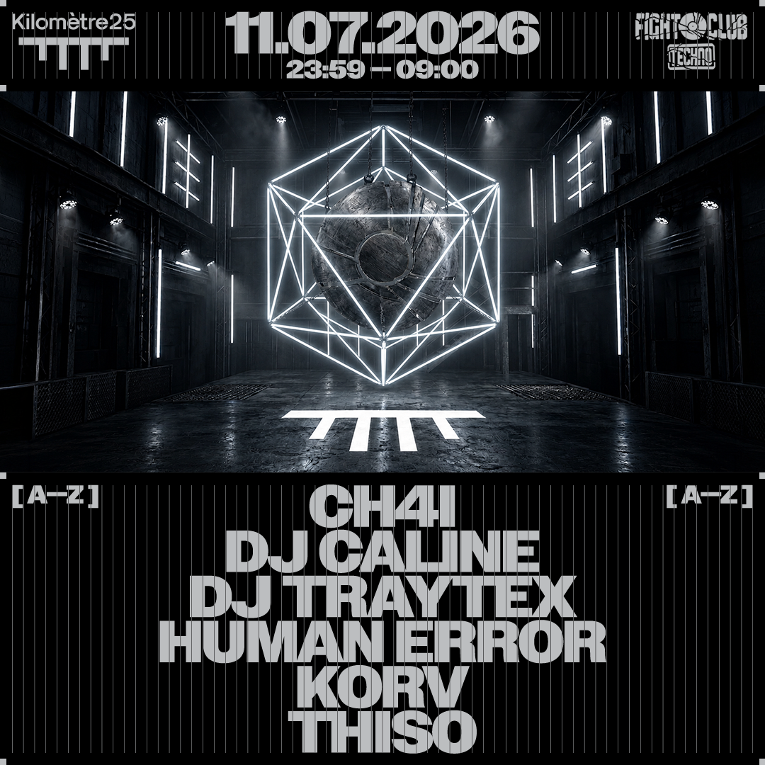 FIGHT CLUB : DJ TRAYTEX, DJ CALINE, HUMAN ERROR, CH4I
