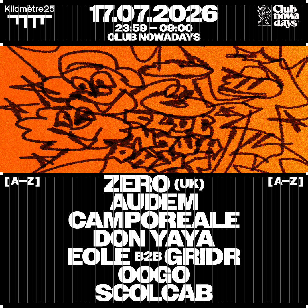 NOWADAYS : ZERO, SCOLCAB, FUNDAMENTAL, DON YAYA