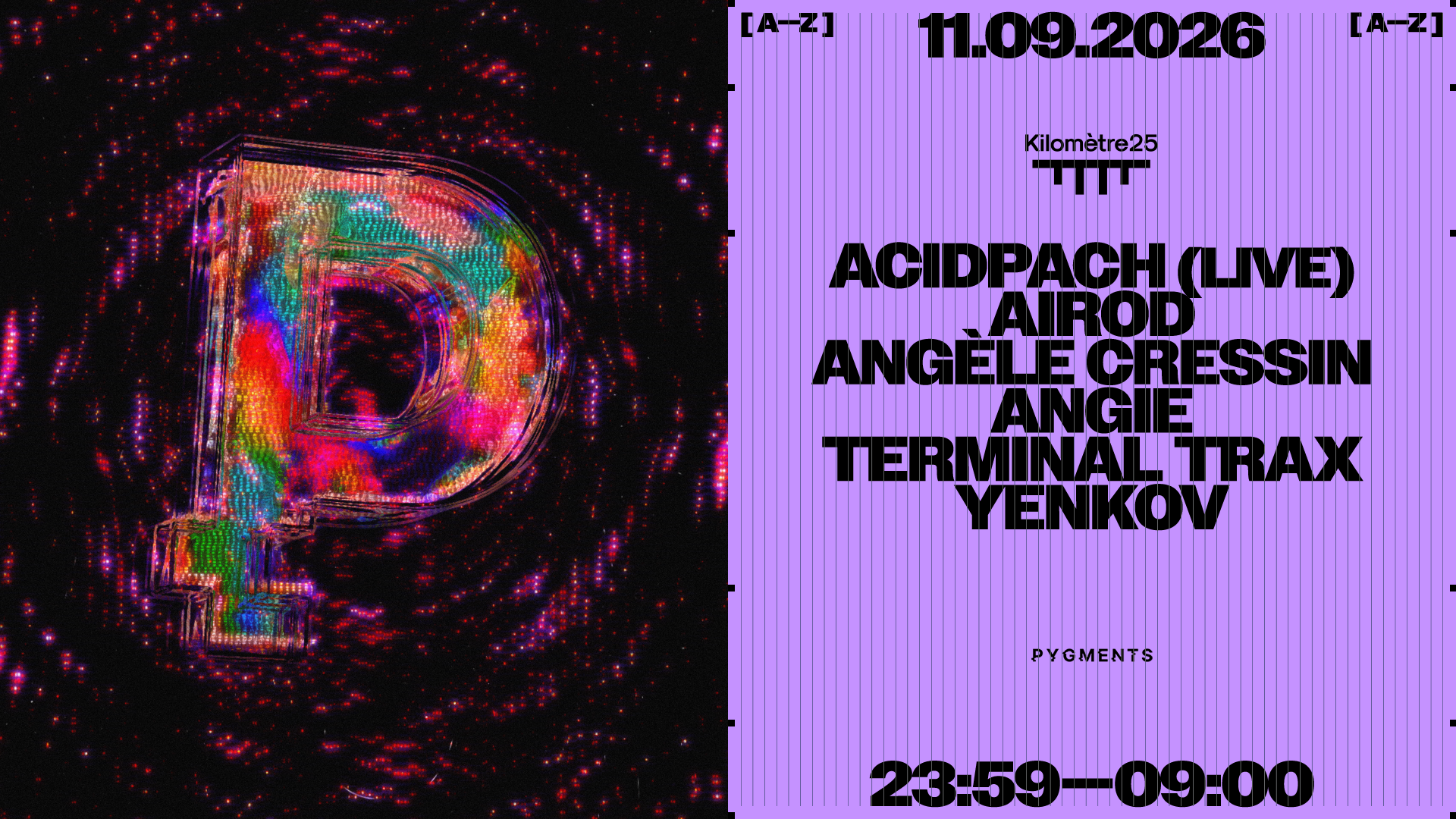 PYGMENTS : AIROD, ANGÈLE CRESSIN, TERMINAL TRAX & MORE