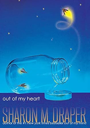 Out Of My Heart by Sharon M Draper